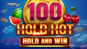 Tampilan visual slot 100 Hold Hot Hold and Win dengan tema buah klasik